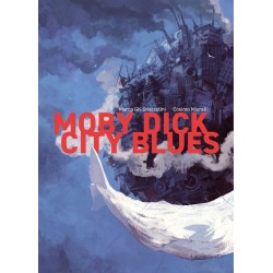 MOBY DICK CITY BLUES MARCO GNACCOLINI FUMETTO ERIS EDIZIONI EDIZIONE ITALIANA
