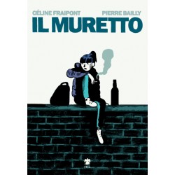 MURETTO PIERRE BAILLY FUMETTO ERIS EDIZIONI EDIZIONE ITALIANA
