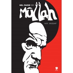 NEL PAESE DEI MULLAH HAMID REZA VASSAF FUMETTO ERIS EDIZIONI EDIZIONE ITALIANA