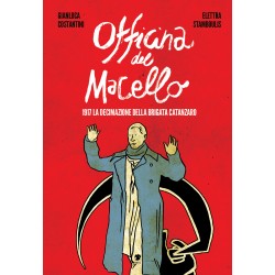OFFICINA DEL MACELLO GIANLUCA COSTANTINI FUMETTO ERIS EDIZIONI EDIZIONE ITALIANA