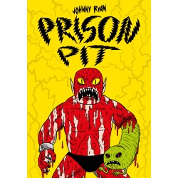 PRISON PIT JOHNNY RYAN FUMETTO ERIS EDIZIONI EDIZIONE ITALIANA
