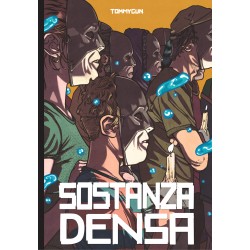 SOSTANZA DENS TOMMY GUN FUMETTO ERIS EDIZIONI EDIZIONE ITALIANA