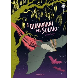 I GUARDIANI DEL SOLAIO ORIANE LASSUS FUMETTO DIABOLO EDIZIONI EDIZIONE ITALIANA