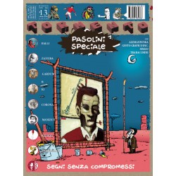 TORMENTO PRESENTA: PASOLINI SPECIALE SEGNI SENZA COMPROMESSI FUMETTO EDIZIONI BARTA EDIZIONE ITALIANA