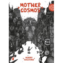 MOTHER COSMOS VOLUME UNICO MINORU SUGIYAMA EDIZIONE ITALIANA STAR COMICS