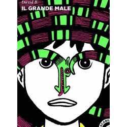 IL GRANDE MALE DAVID B. EDIZIONE TASCABILE FUMETTO COCONINO PRESS EDIZIONE ITALIANA