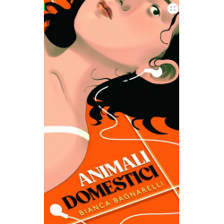 ANIMALI DOMESTICI BIANCA BAGNARELLI FUMETTO COCONINO PRESS EDIZIONE ITALIANA