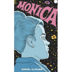 MONICA DANIEL CLOWES FUMETTO COCONINO PRESS EDIZIONE ITALIANA