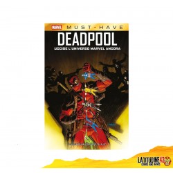 DEADPOOL UCCIDE L'UNIVERSO MARVEL ANCORA  MARVEL MUST HAVE MARVEL COMICS PANINI FUMETTO BUNN TALAJIC