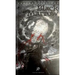 BLACK MARROW FUMETTO HOLLOW PRESS EDIZIONE ITALIANA